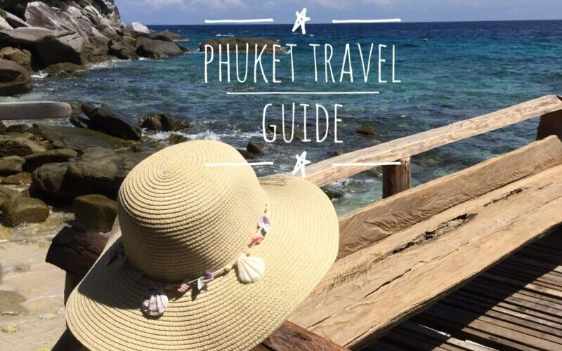 Phuket travel guide
