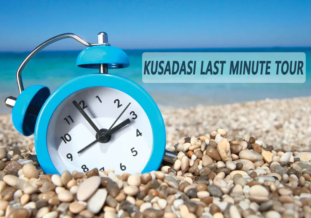 Kusadasi last minute tour