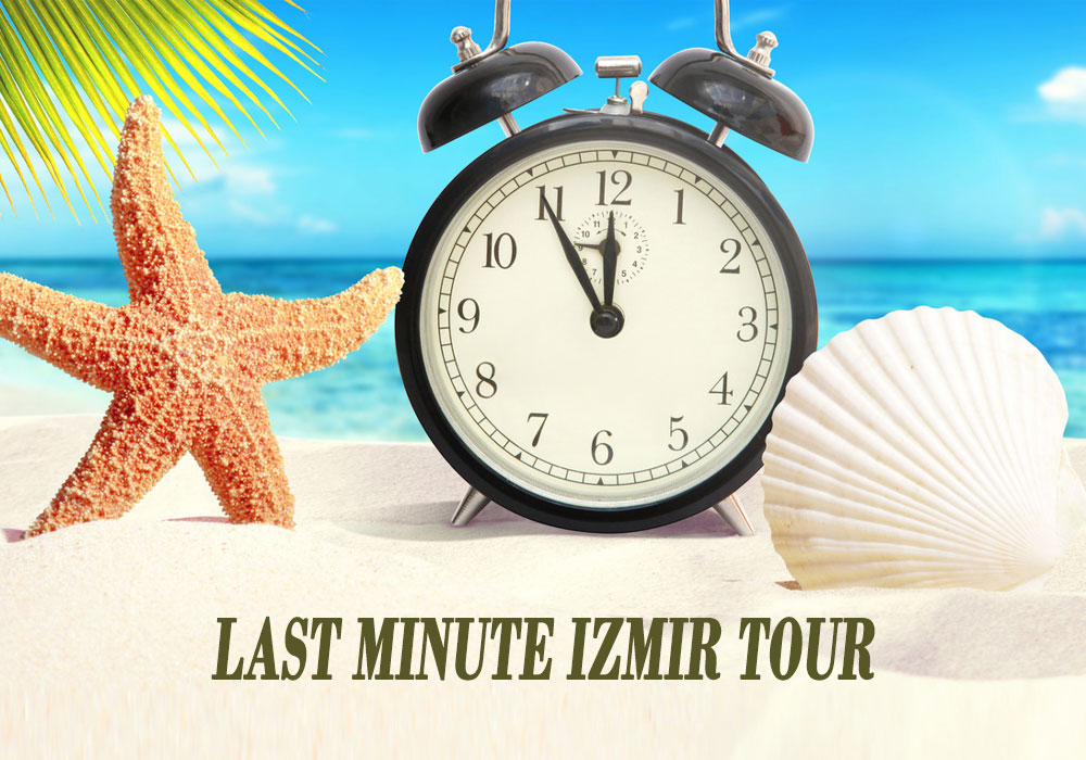 Last minute Izmir tour